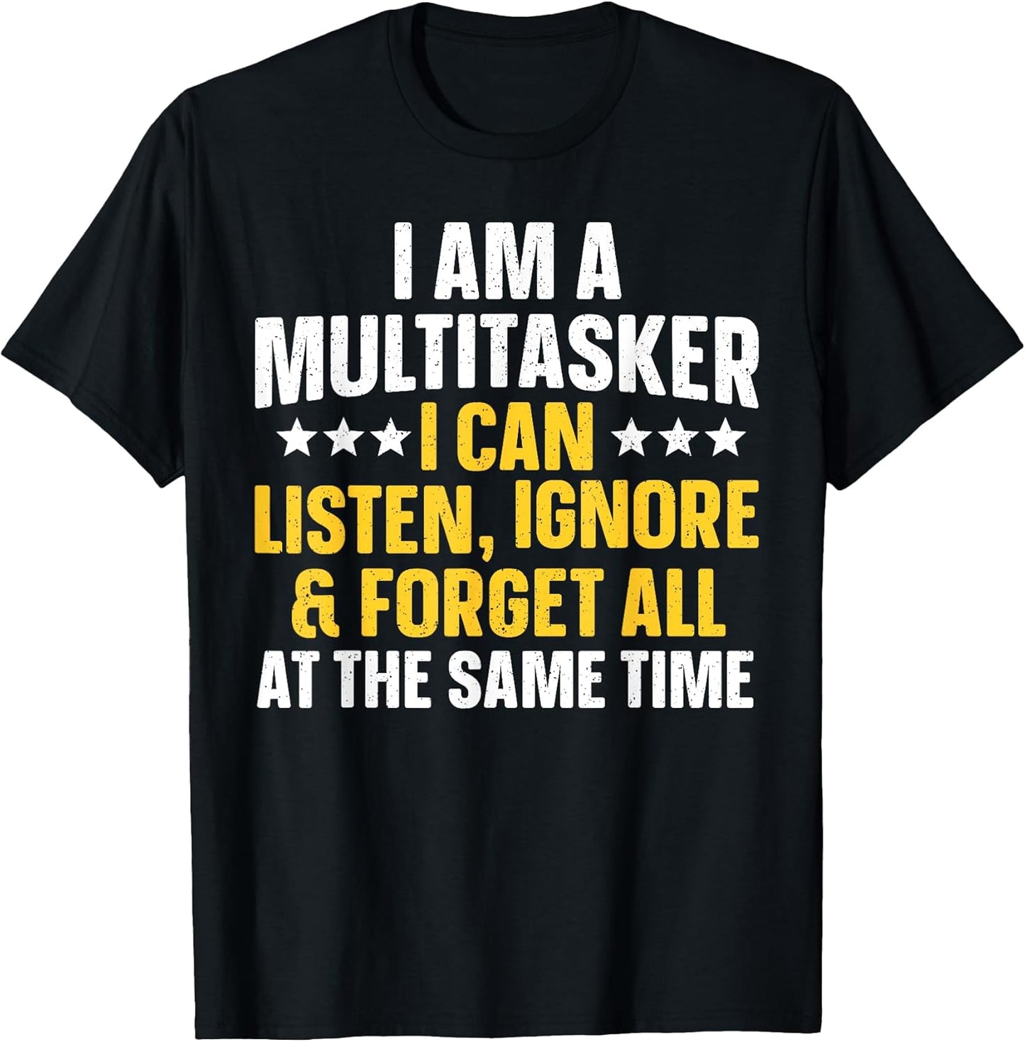 Funny Quote Art for Sarcastic People Men Women Gag Sayings T-Shirt