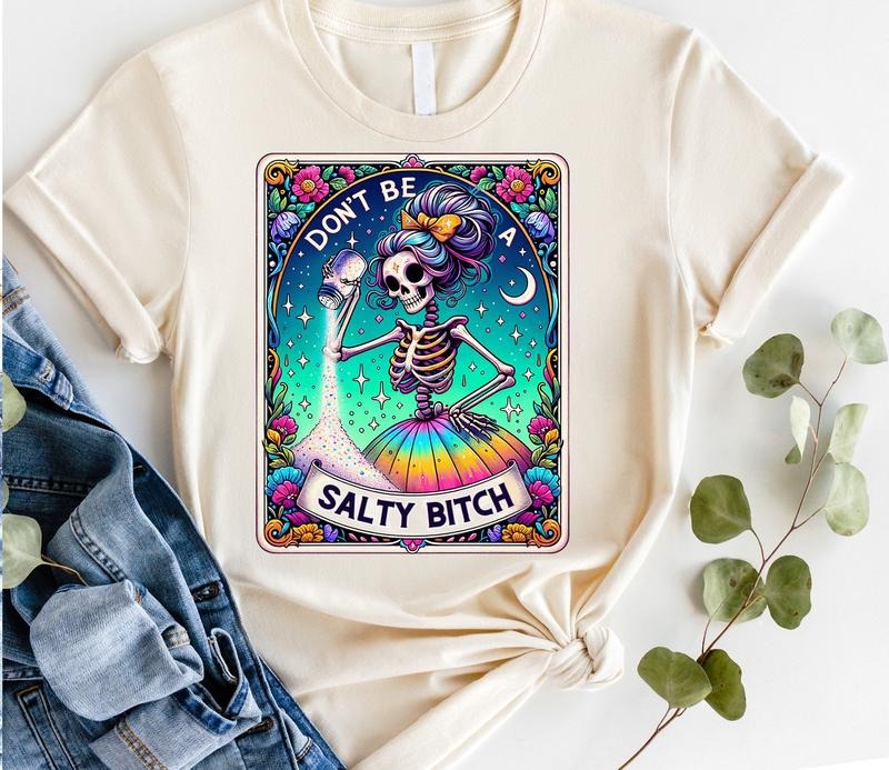 #812 - Don't Be a Salty B Tarot Card Design - Print Unisex Crew neck Tee T-shirt - Shirt