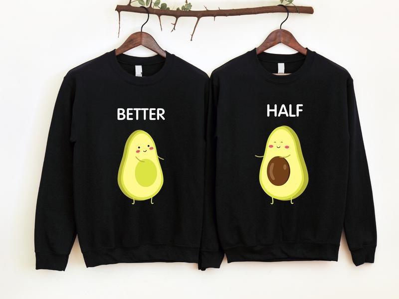 Better Half Avocado Matching Couples Sweatshirt, Cute Valentine Couples Hoodie, Gift For Girlfriend, Honeymoon Sweater, Anniversary Sweatshirt For Wife Husband, Gift For Him.