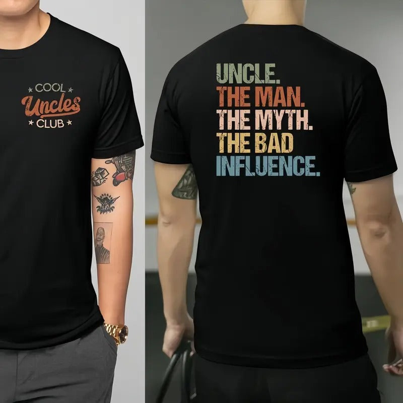 Cool Uncles Club The Man Myth Double Sides Shirt - 100% Cotton, Casual Design, Perfect Gift for Uncle, Perfect for Spring Wear - Top