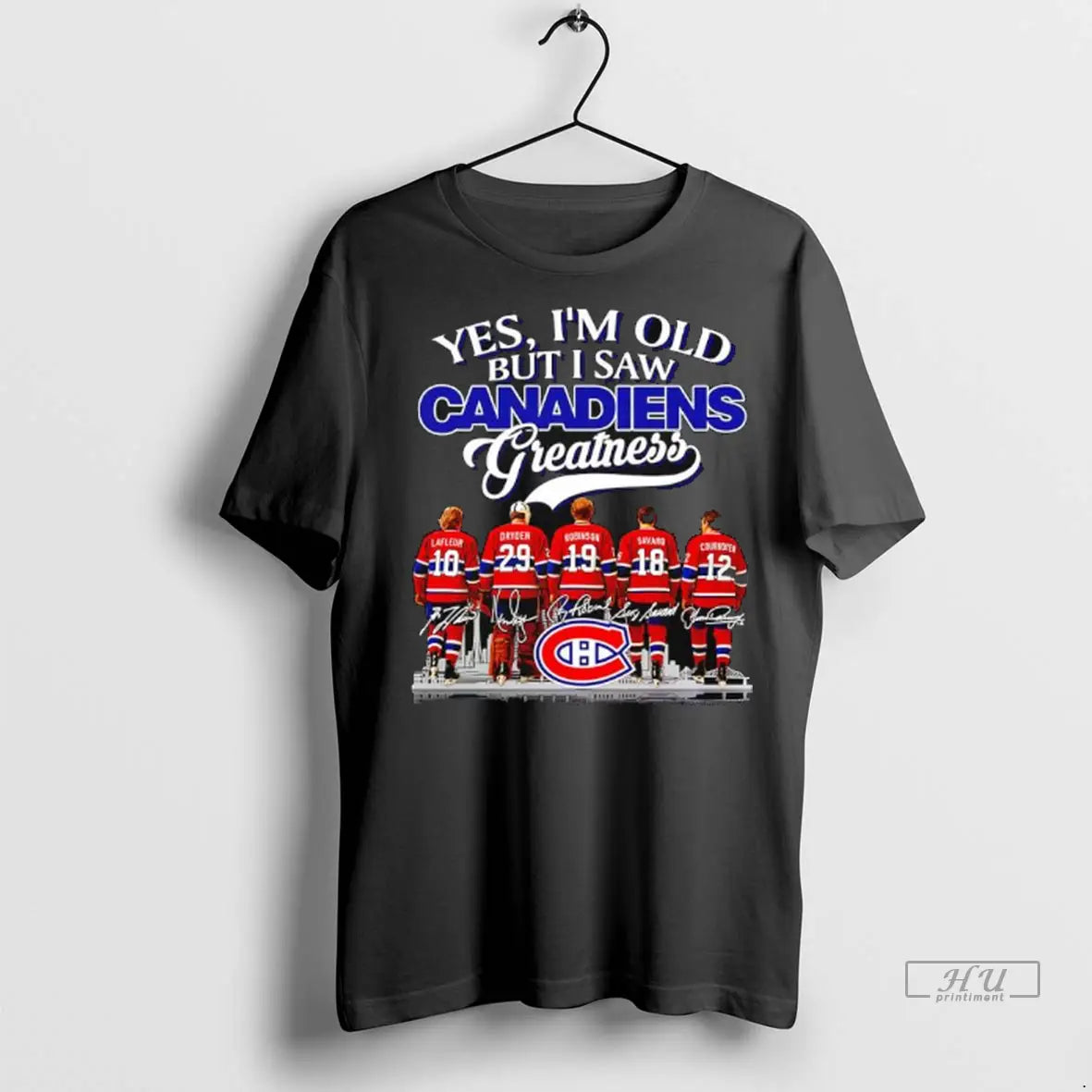 Officials Yes Im Old But I Saw Montreal Canadiens Remember Signatures Greatness Ladies T Shirts