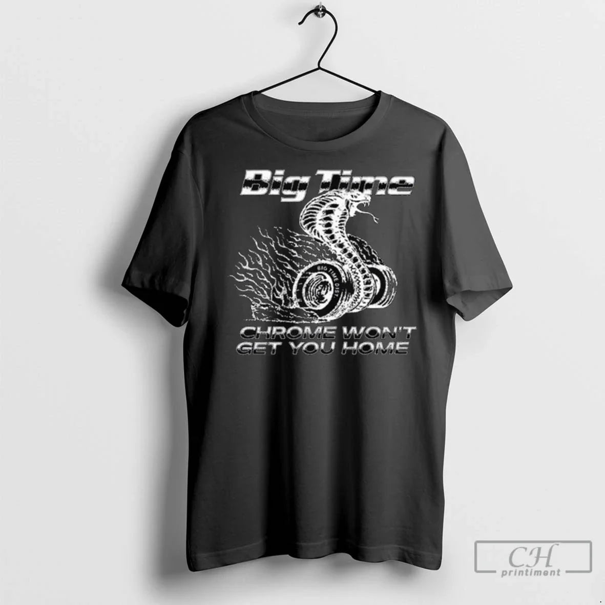 Premium Bigtime Chrome Wont Get You Home Ls Combo Long Sleve