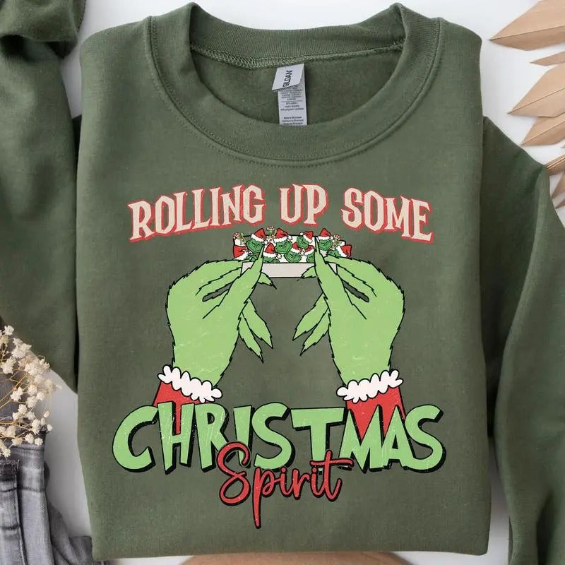 Rolling Up Some Christmas Spirit SweatShirt , Griinchmas Shirt For Sale, Easy to match Hoodie, Trendy Christmas Shirt ,Cotton,Womenswear