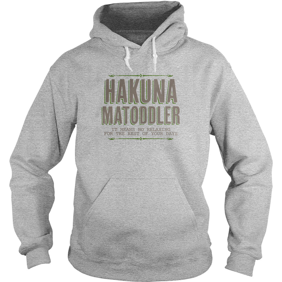 Hakuna Matoddler Hoodie