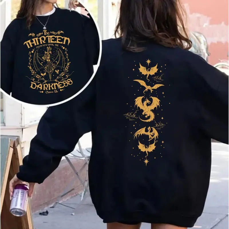 The Thirteen Throne Of Glass Sweatshirt, From Now Until The Darkness Claims Us Shirt, Bookish Gift, Unisex Sweater Pullover Tee