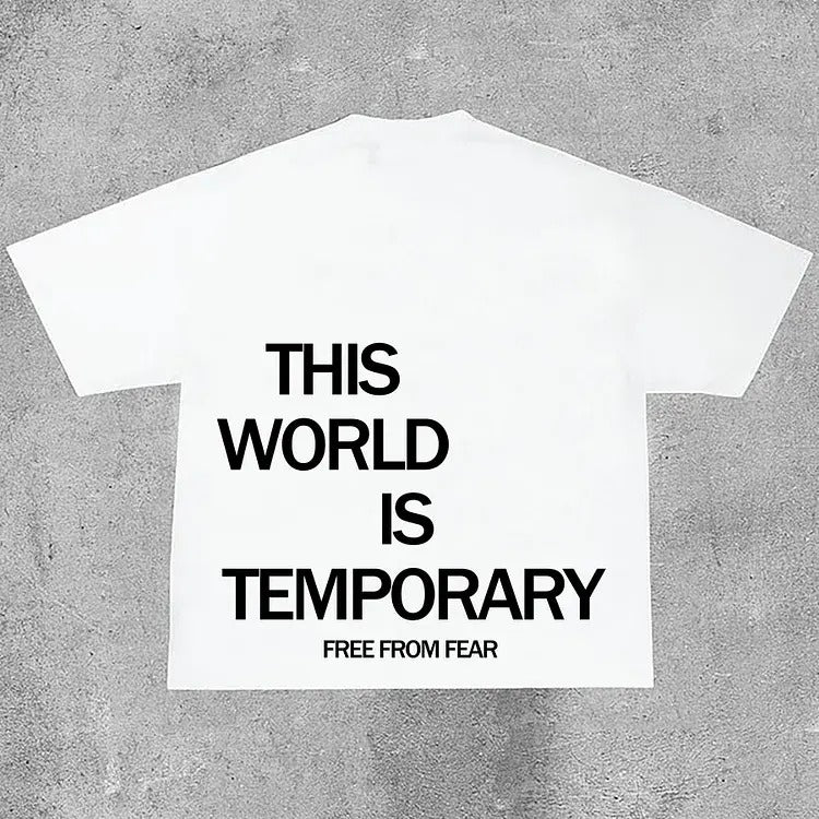 This World Is Temporary Print Cotton T-Shirt