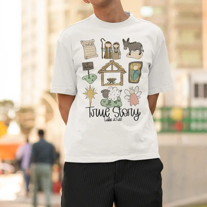 True Story Nativity Christmas T Shirt, Christmas Jesus Shirt, Faith Based Christmas T Shirt, True Story Shirt, Christmas Gifts, Unisex T Shirt