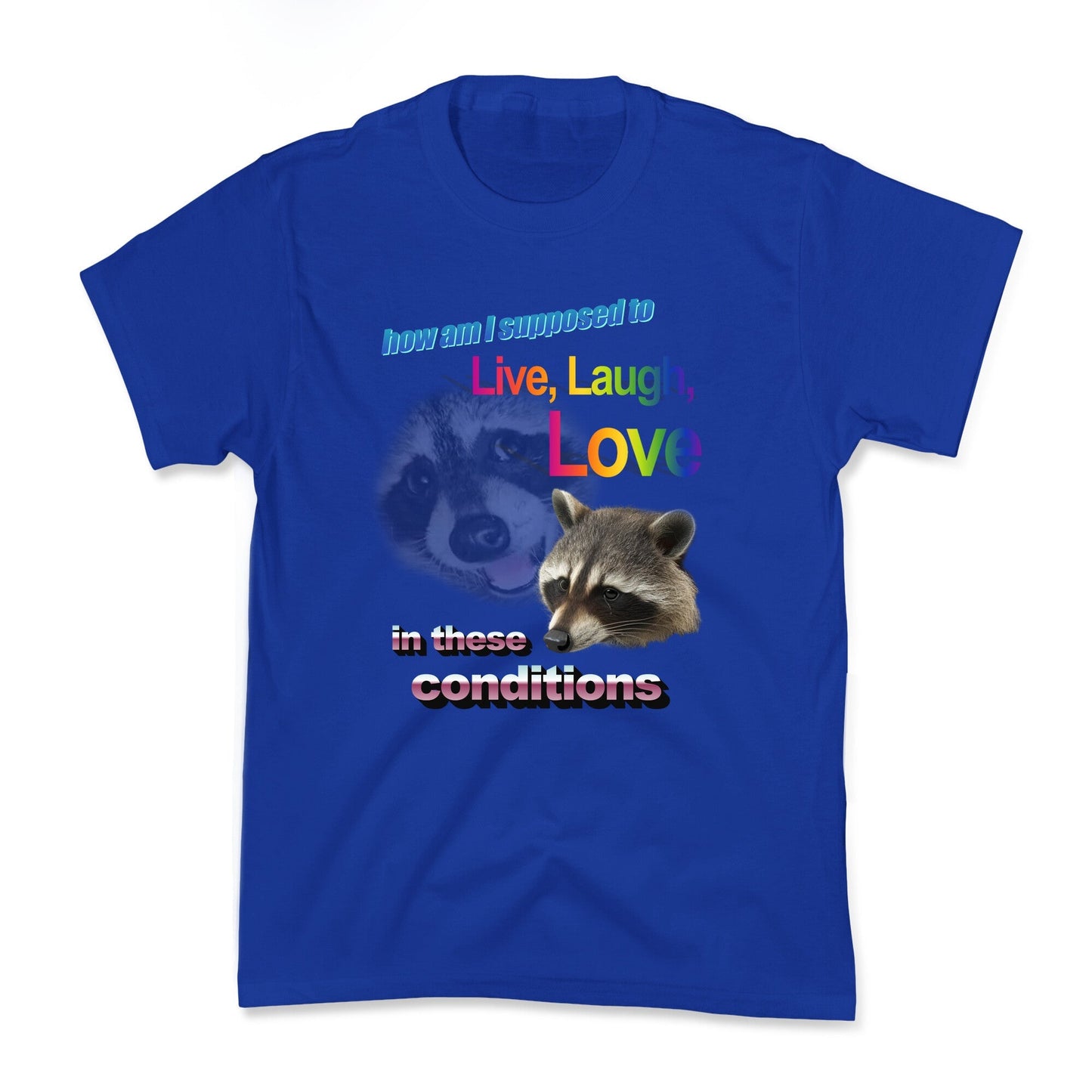 Live Laugh Love Raccoon Kids Tee