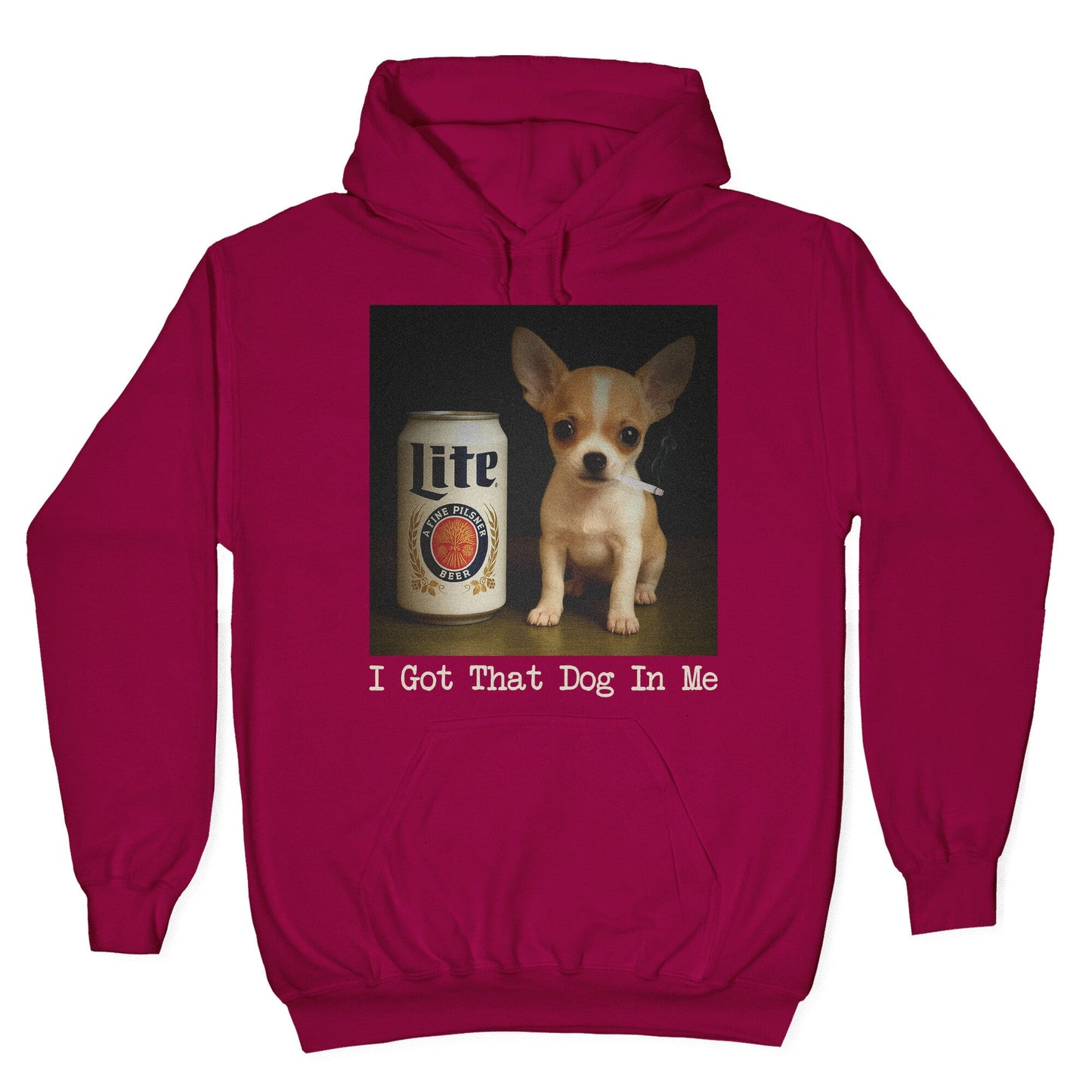 I Got That Dog In Me Shirt Hoodie