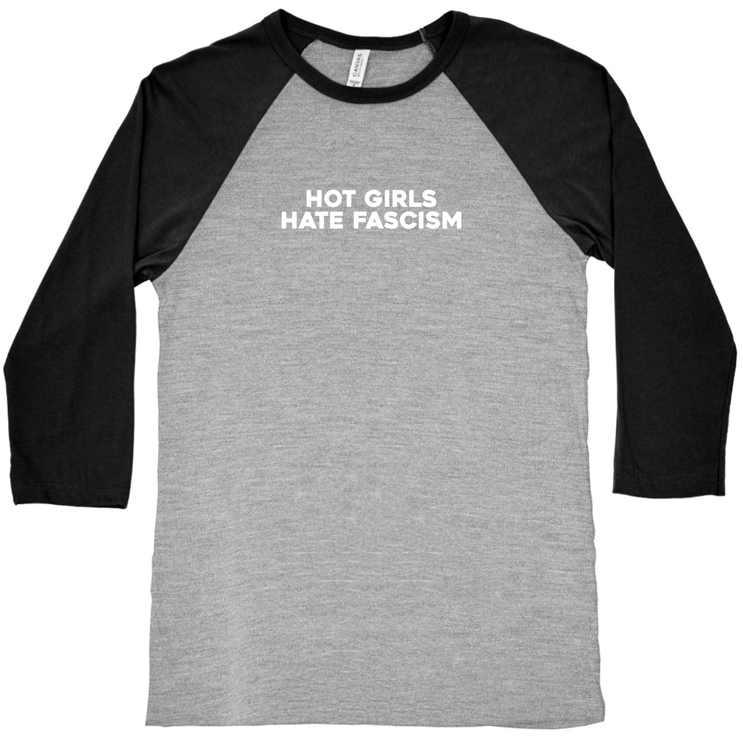 Hot Girls Hate Fascism Baseball Tee