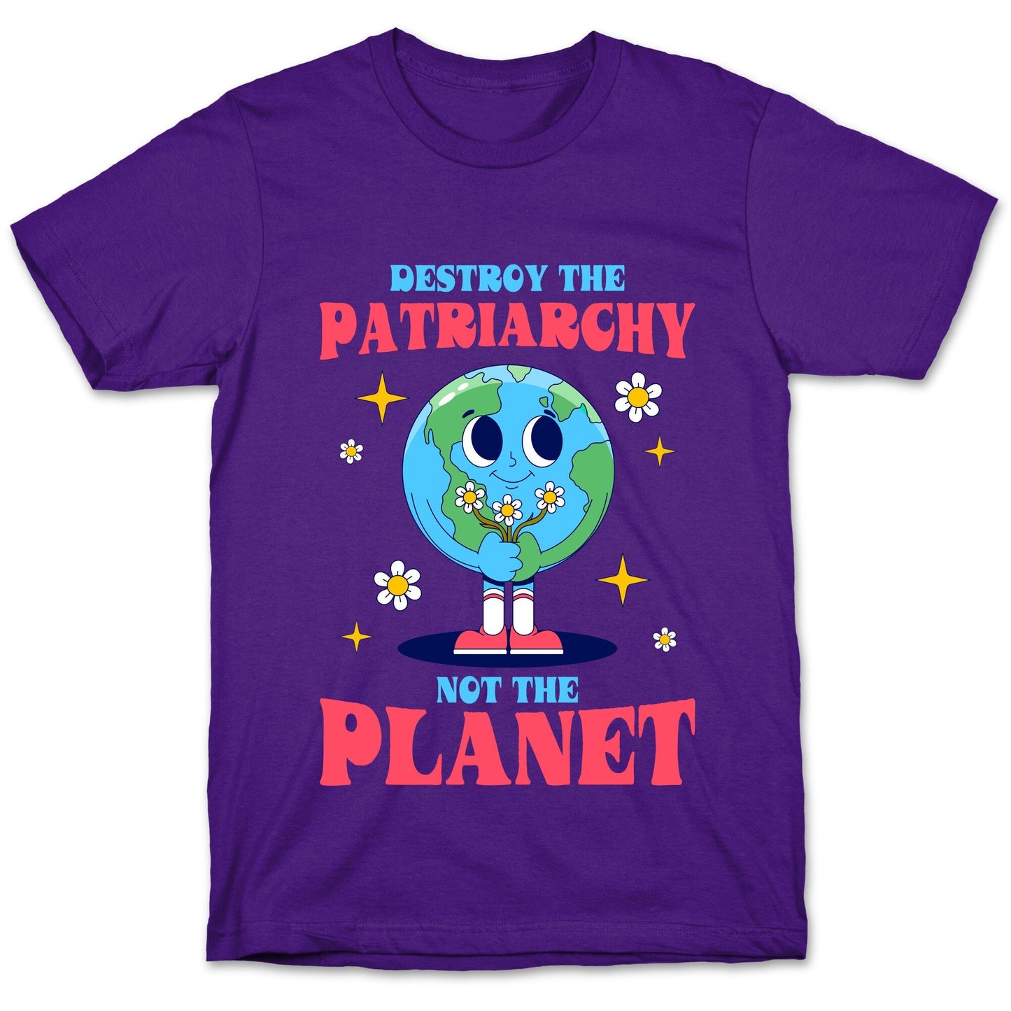 Destroy The Patriarchy T-Shirt