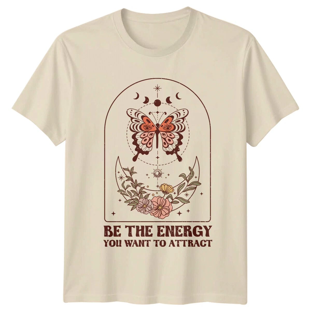 Boho Butterfly Be The Energy You Want To Attract T-Shirt Celestial Tee