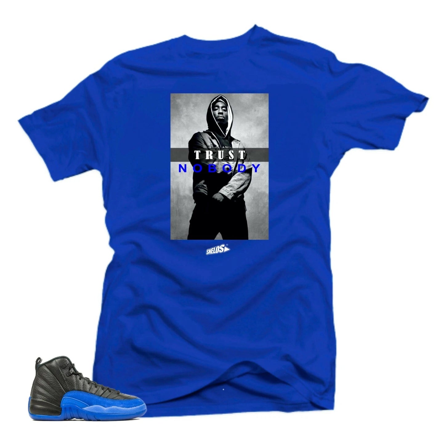Shirt to Match Jordan 12 Game Royal Sneaker Tees-Trust No Body Royal
