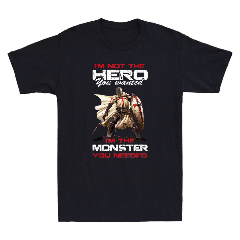 Knight Templar I'm Not The Hero You Wanted I'm The Monster Vintage Men's T-Shirt