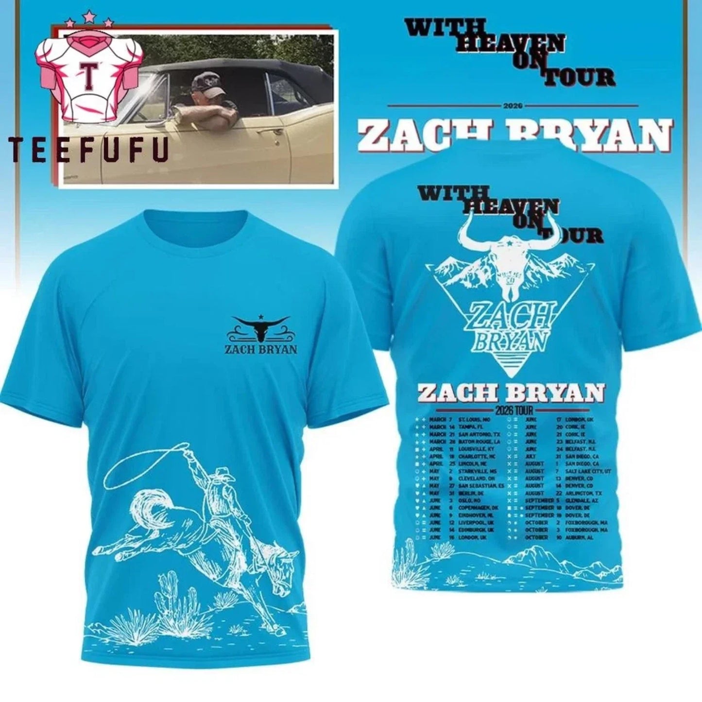 HOT SALE - Zach Bryan With Heaven on Tour 2026 Schedule 3D Shirt