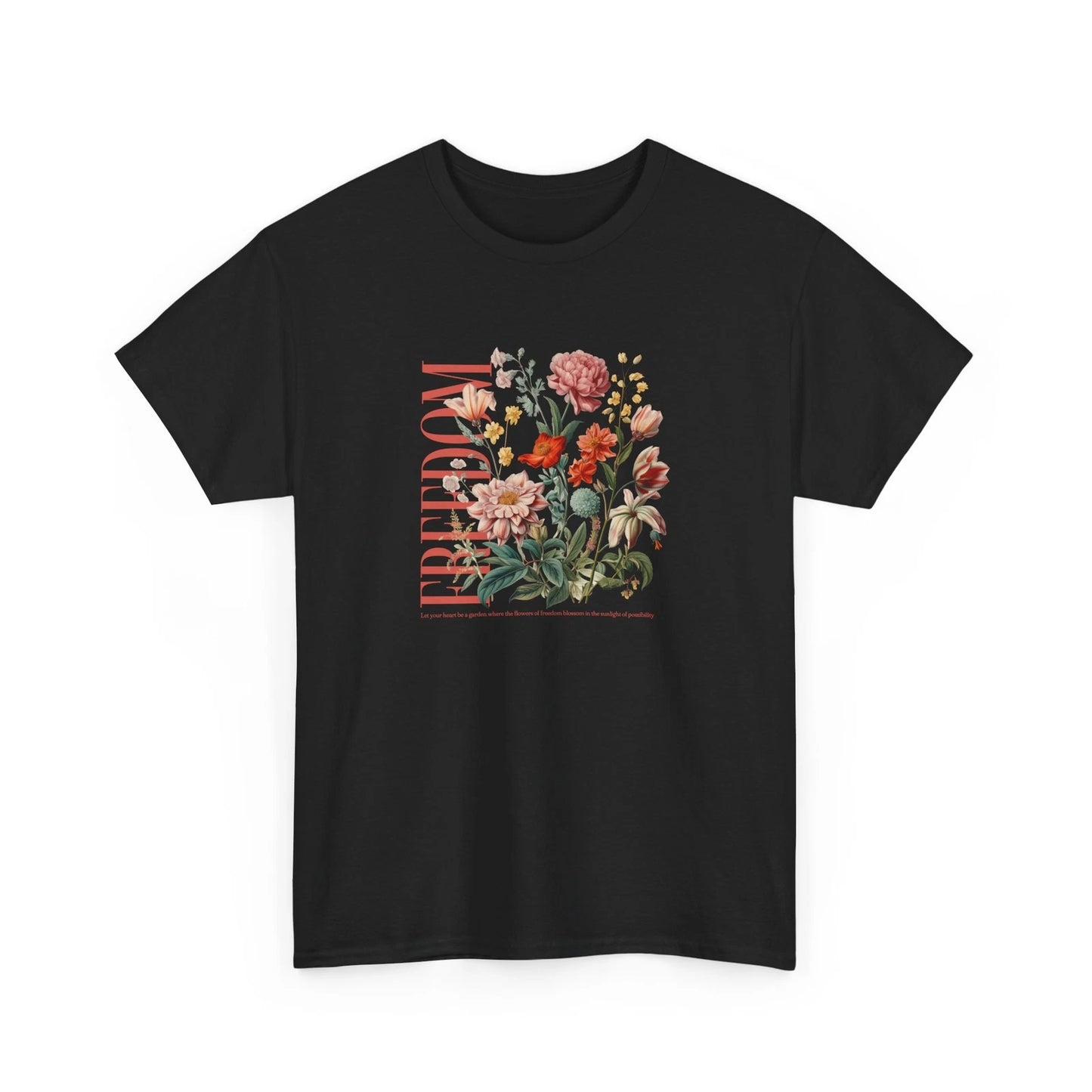 Freedom Unisex Graphic T-shirt, Boho Flowers Shirt, Floral Nature Shirt