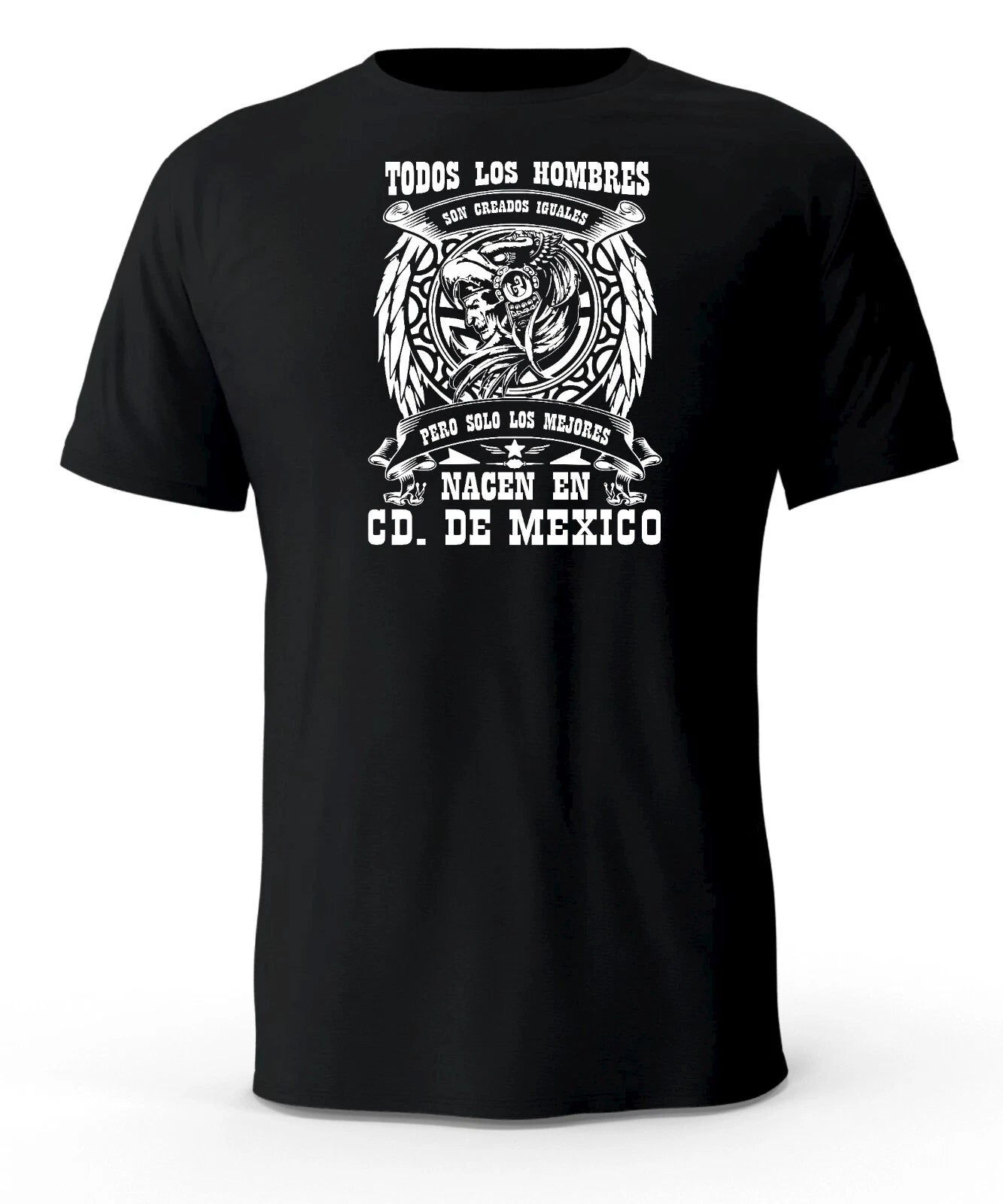 Solo Los Mejores Nacen En Ciudad De Mexico T-Shirt playera