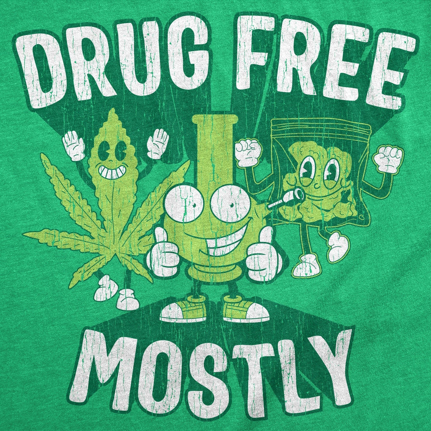 Drug Free Mostly Men's T Shirt