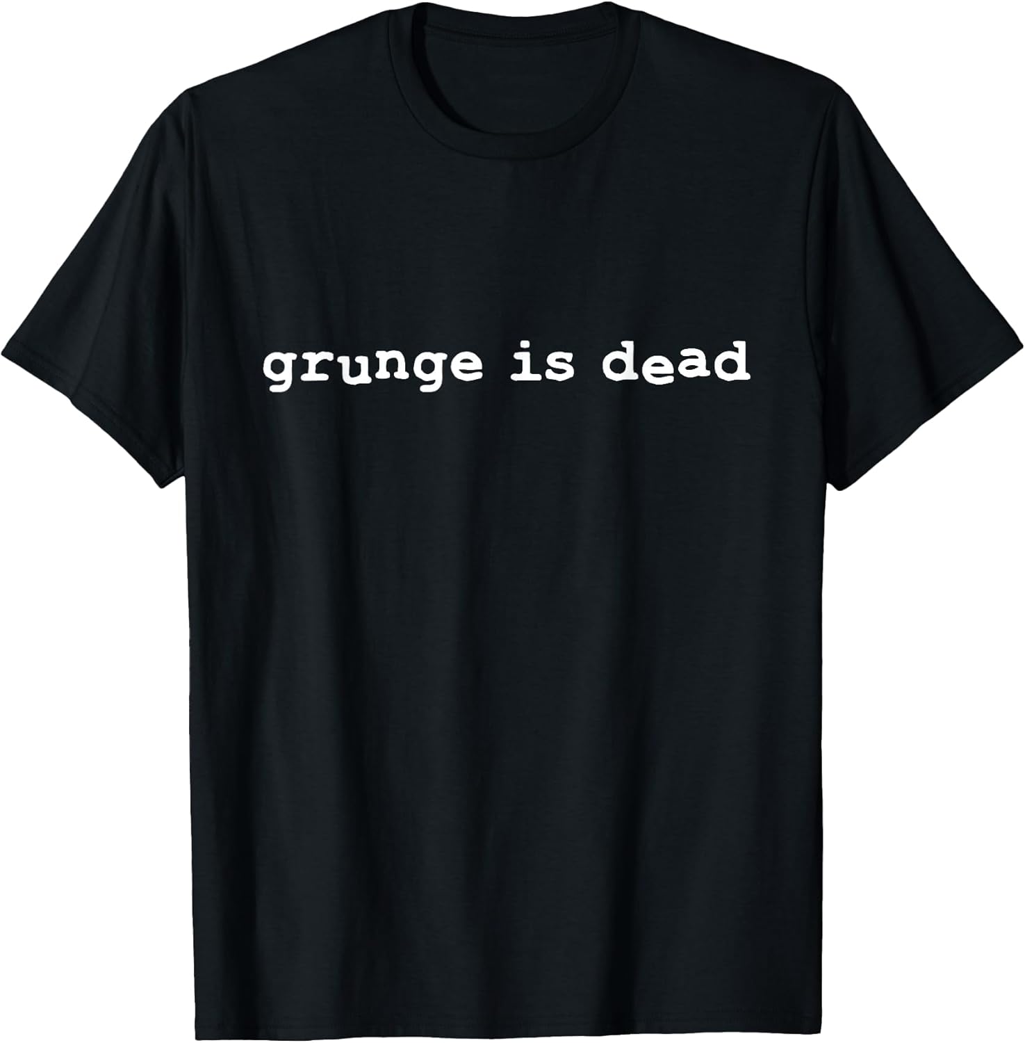 Grunge is dead | Punk rock T-Shirt