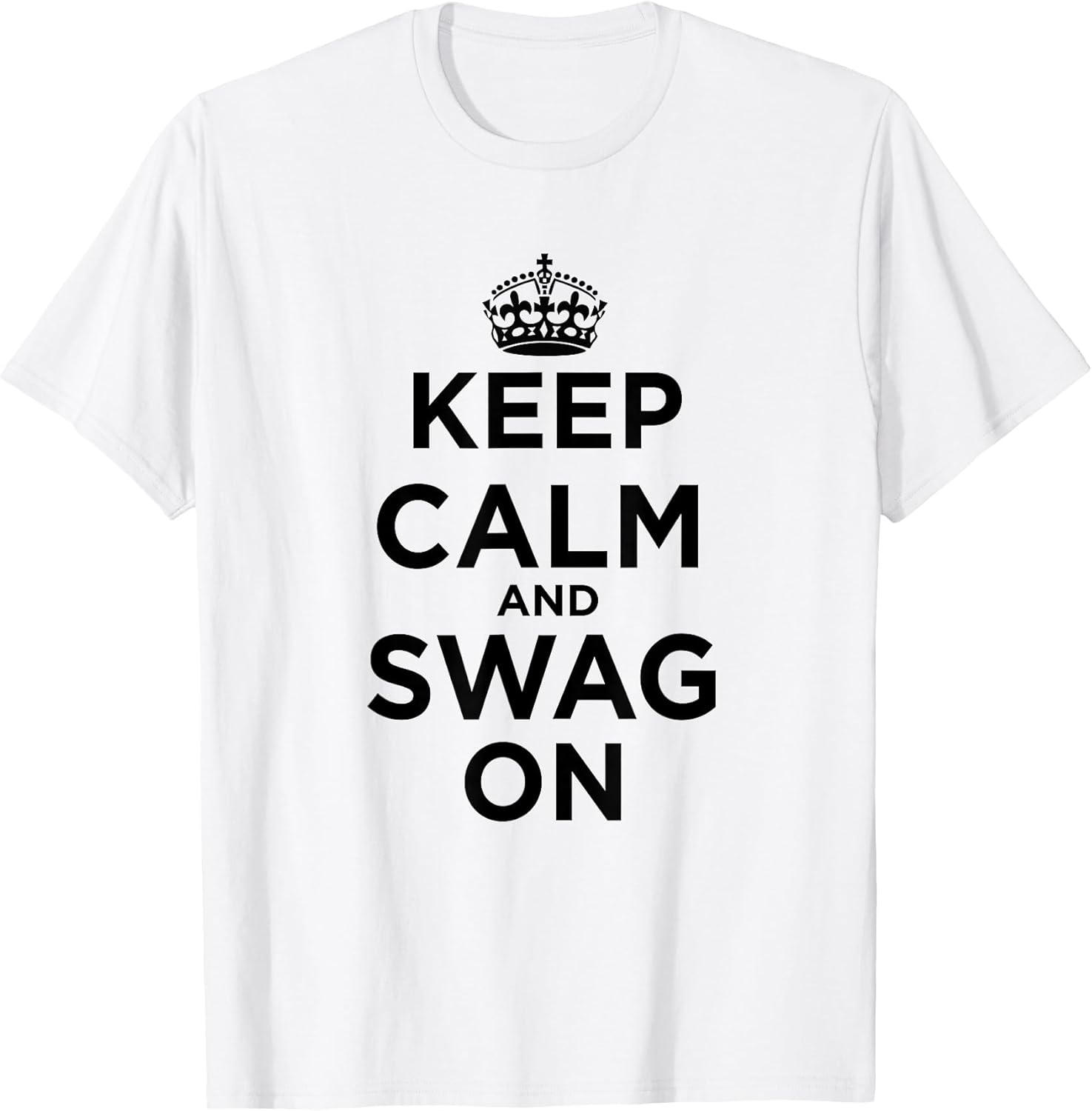 Keep Calm and Swag On T-Shirt