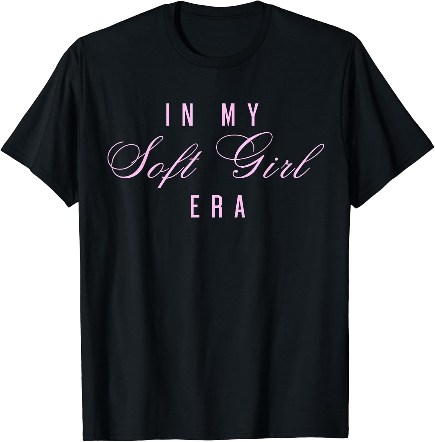 In My Soft Girl Era Trendy Feminine Aesthetic Cute