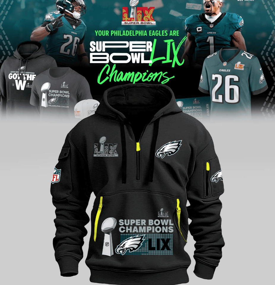 football Philadelphia Eagles Super Bowl Champions Quarter Zip Hoodie Nicegi