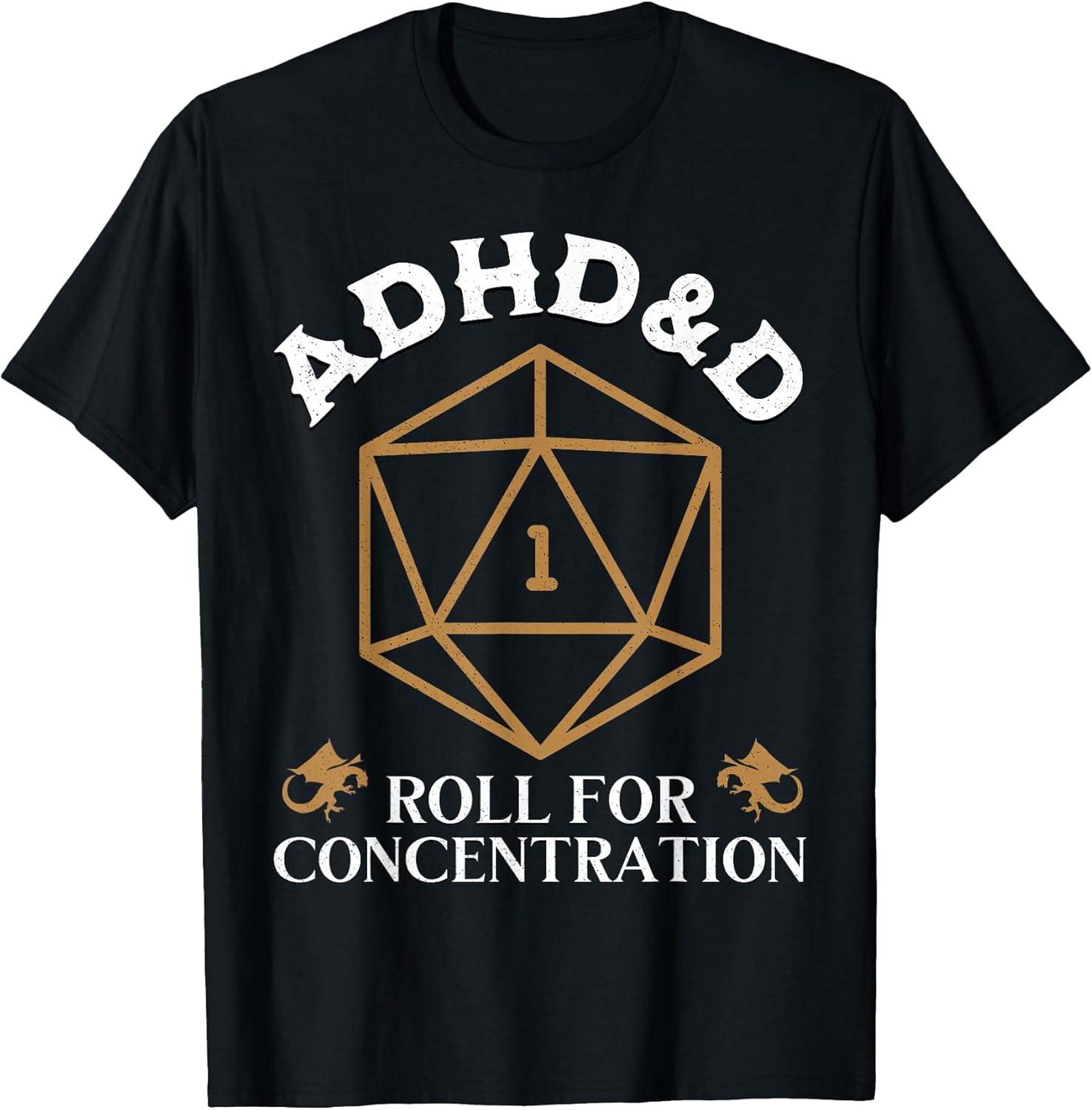 Vintage ADHD&D Roll for Concentration DND Men Women T-Shirt
