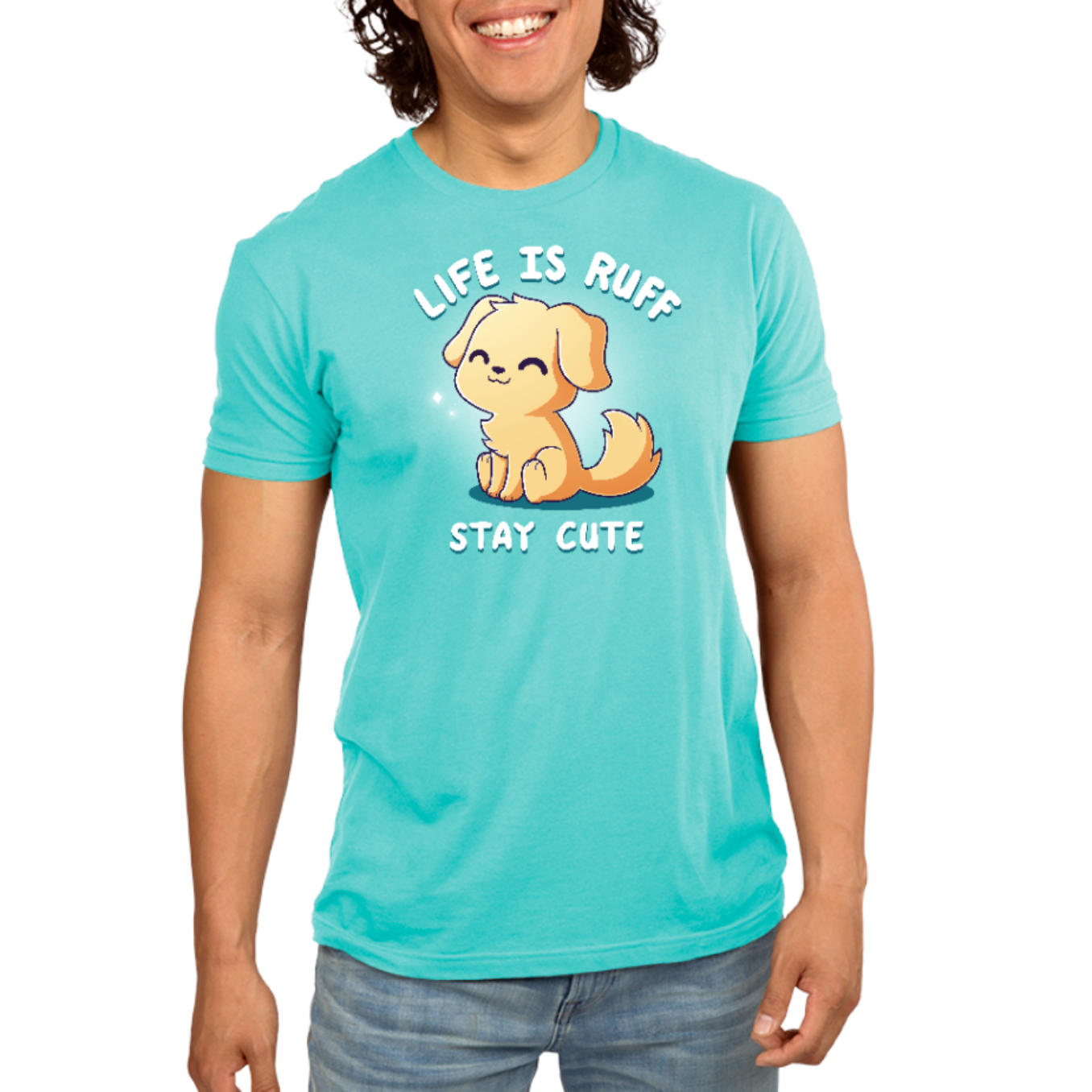 Life Is Ruff, Stay Cute