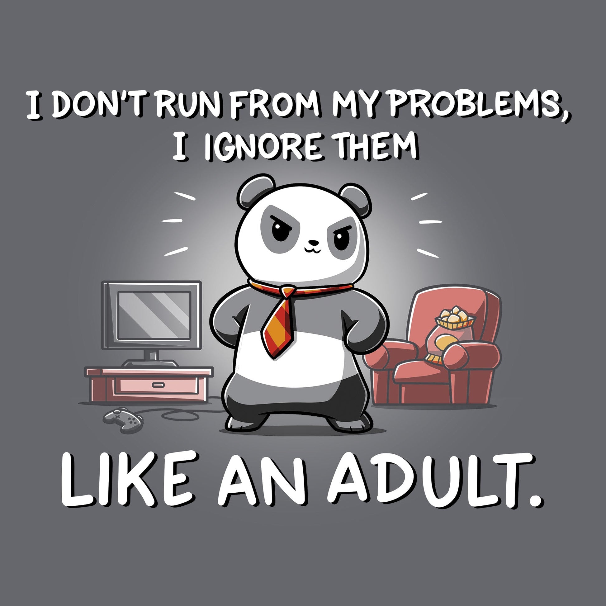 I Don't Run From My Problems