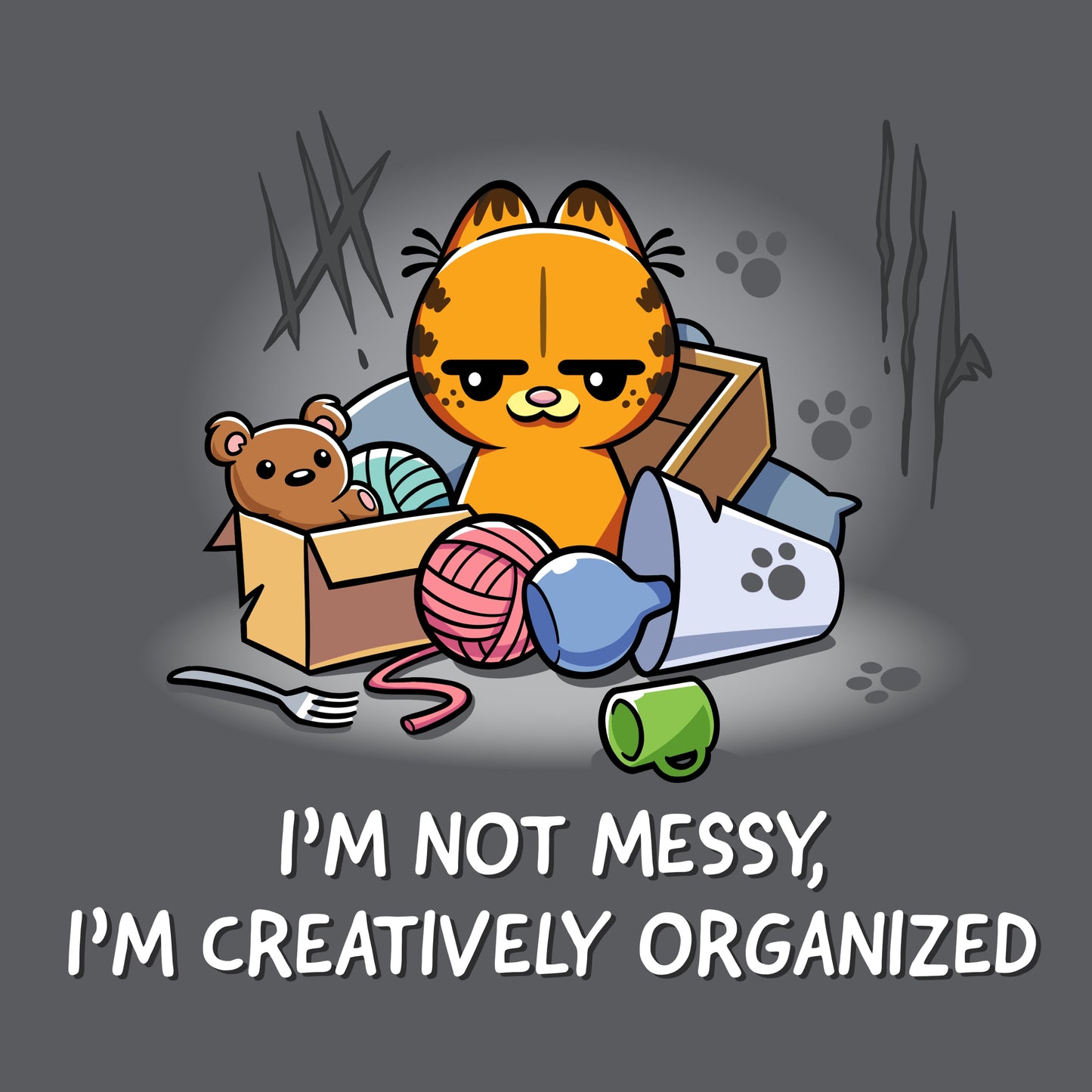 I'm Not Messy, I'm Creatively Organized