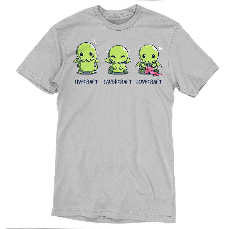 Livecraft, Laughcraft, Lovecraft