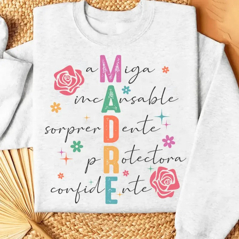 Madre - Amiga -Incansable - Sorprendente - Protectora - Confidente Sweatshirt Stylish Pullover