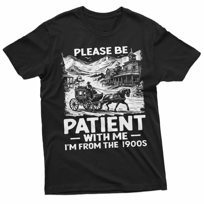 Men's Funny I Am From The 1900s Tshirt, Birthday Gift, Funny Papa, Dad, Grandpa Christmas Birthday Gift Tee, Unisex Short Sleeve Tee