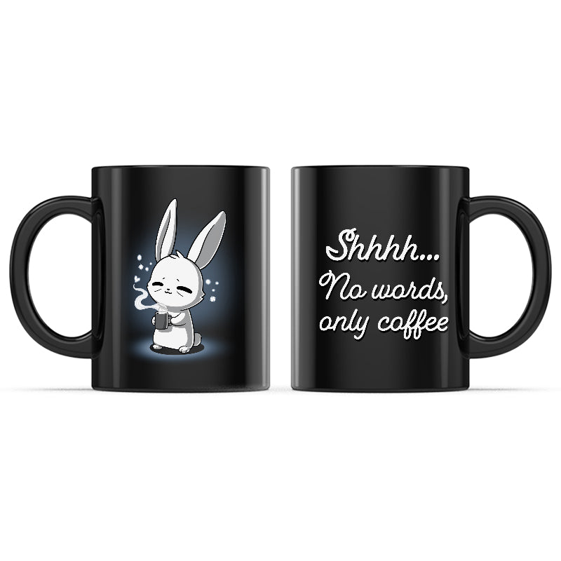 No Words, Only Coffee Mug
