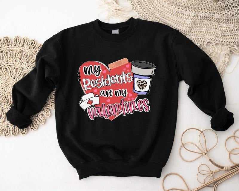My Patients Are My Valentines Sweatshirt, Nurse Valentines Hoodie, Valentine's Day Gift For Doctor, Gift For Girlfriend, Nursing Student Present Sweater.
