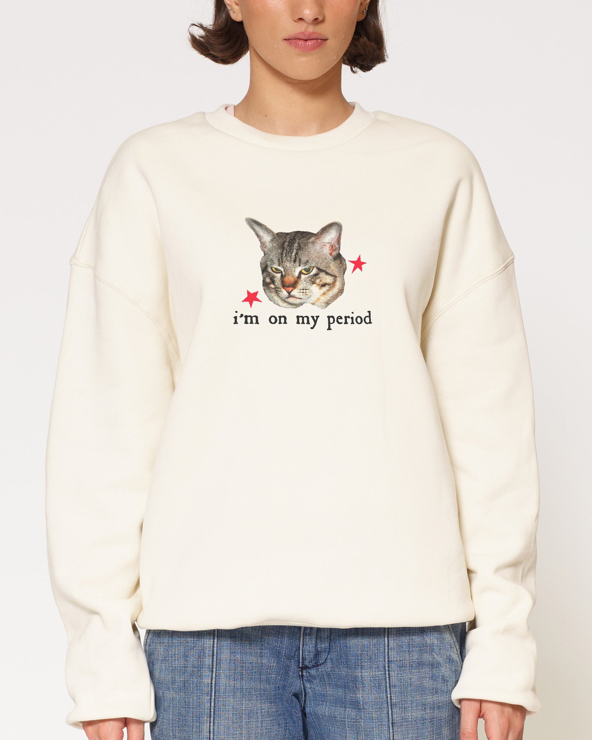 I’m On My Period Sweatshirt