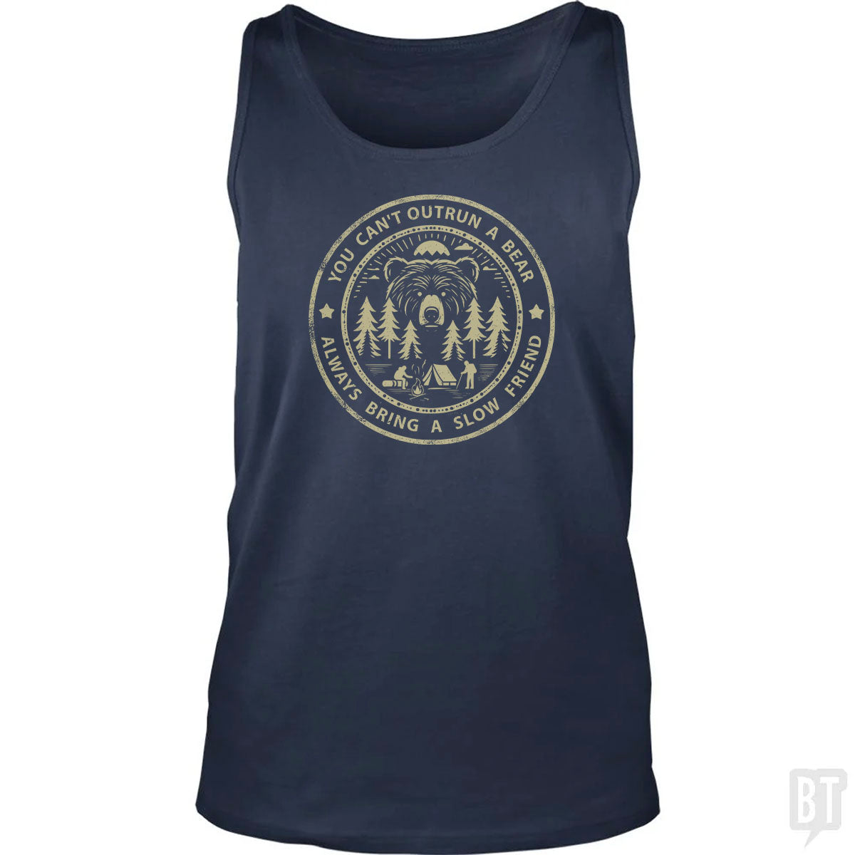 You Can't Outrun A Bear Tank Top