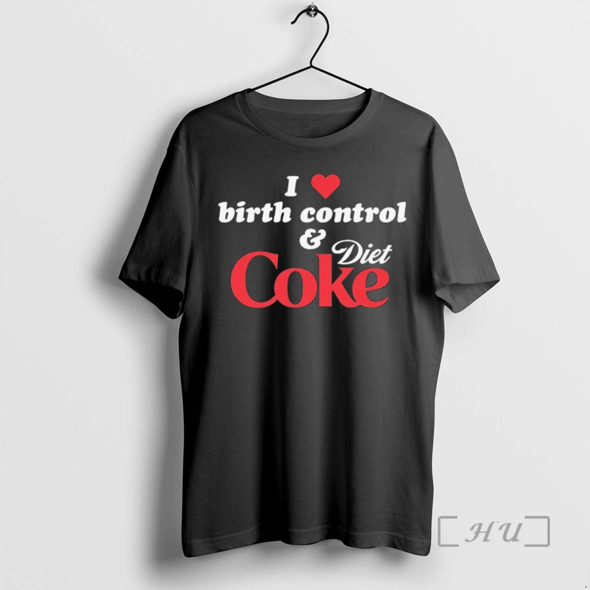 Officials I Love Birth Control And Diet Coke 1