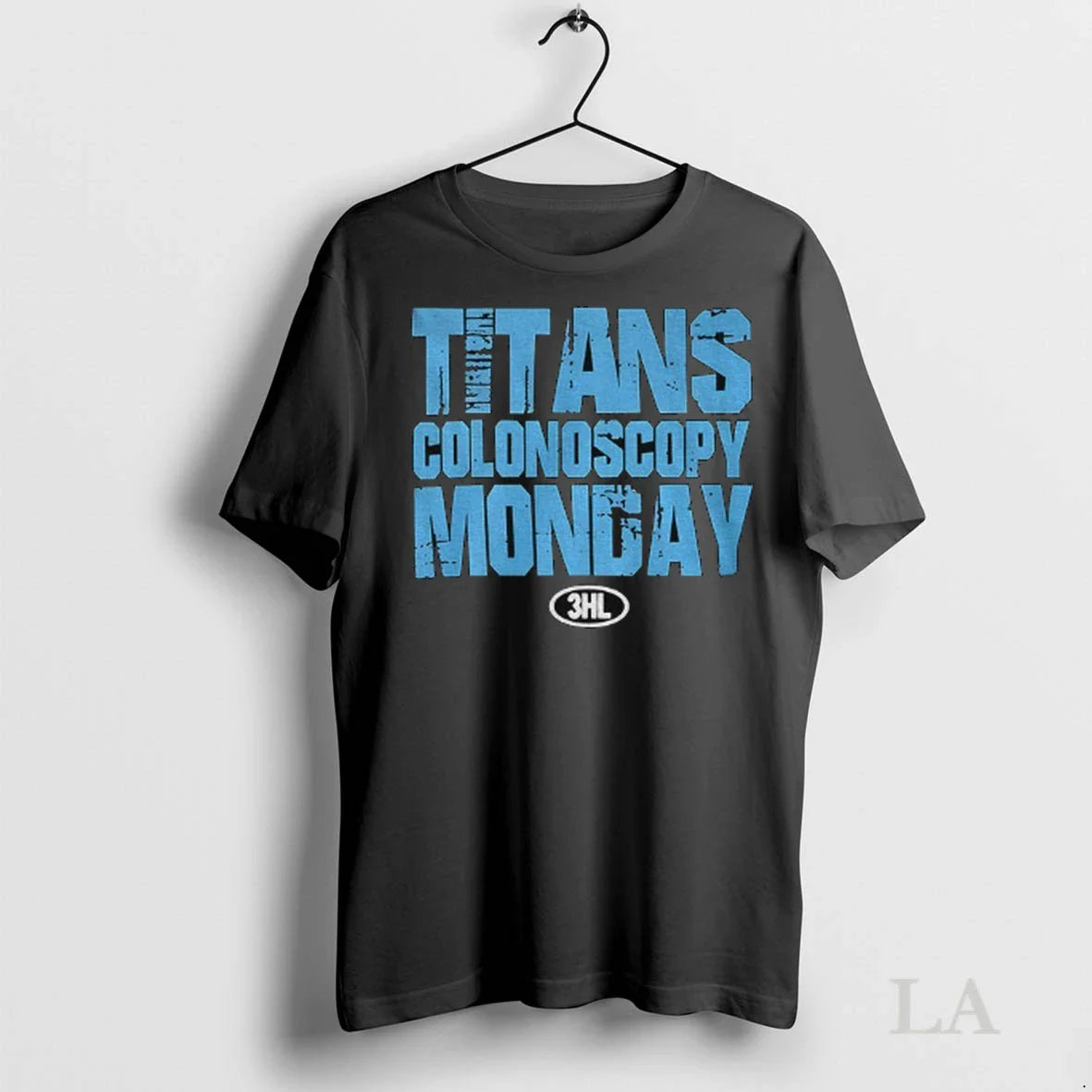 Original Titans Colonoscopy Monday 3hl