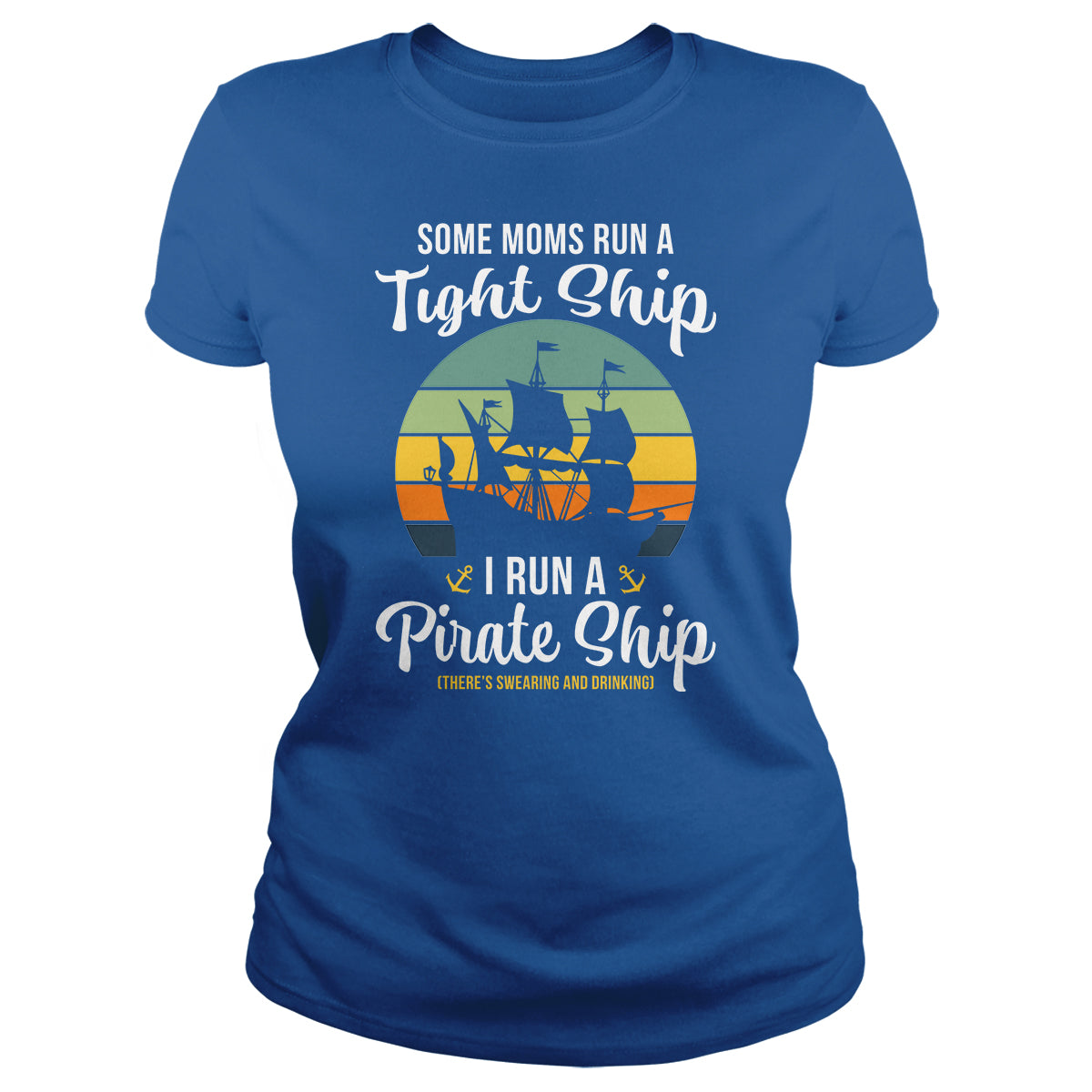 Mom Pirate Ship
