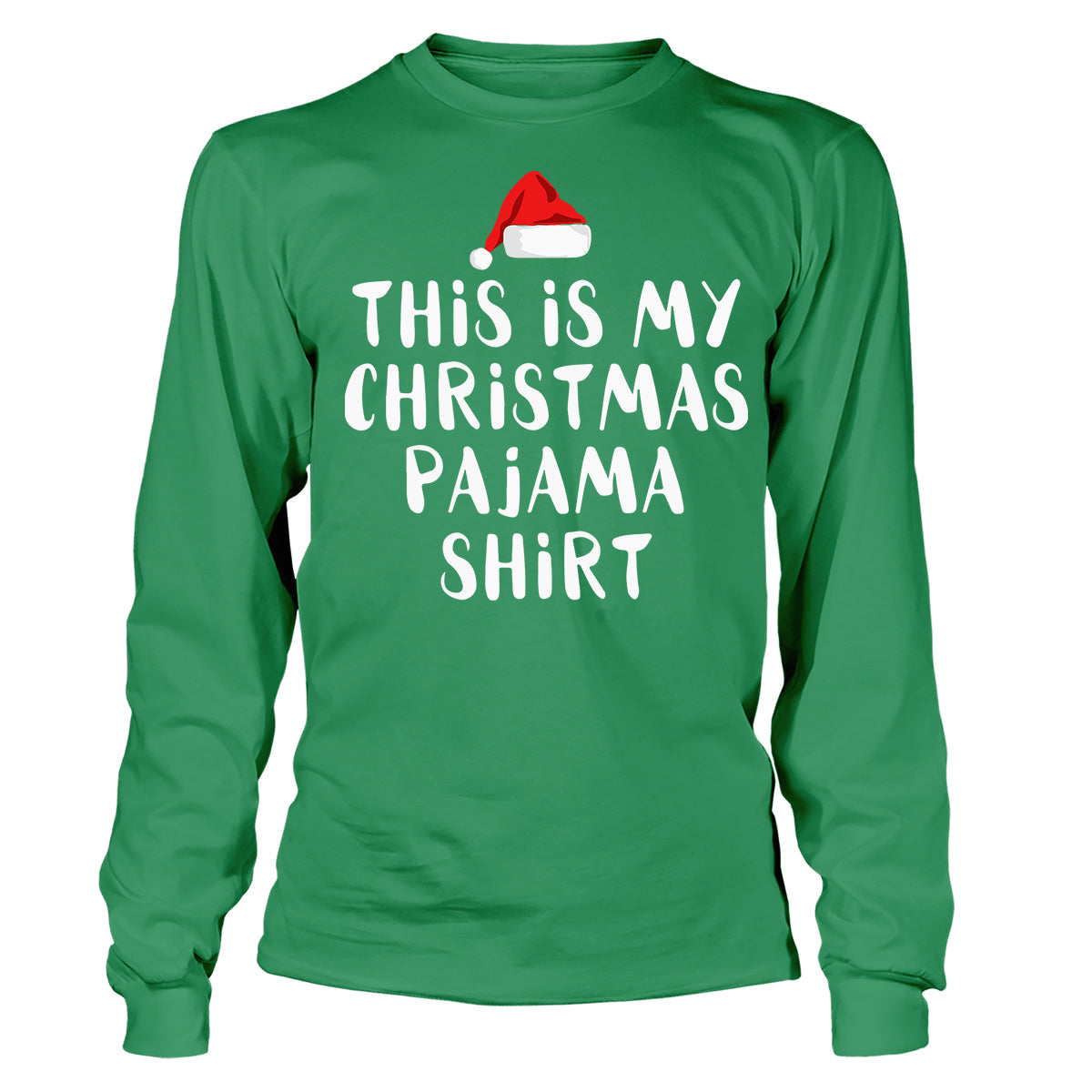 This Is My Christmas Pajama Long Sleeve