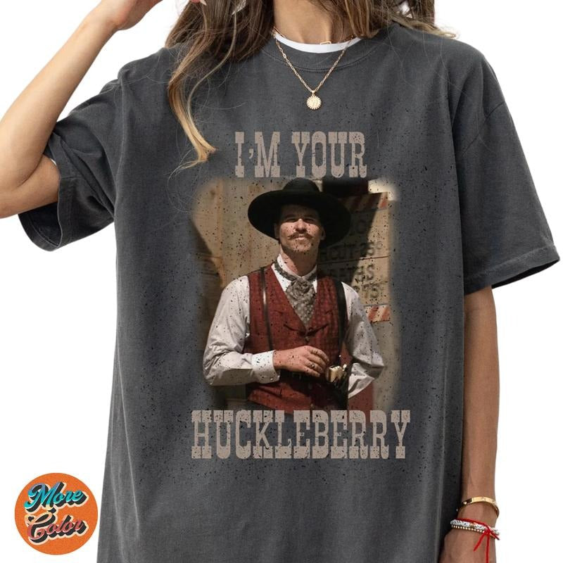 Tombstone Doc Holliday Shirt, Val Kilmer Old Western T-Shirt, Im Your Huckleberry Shirts, Cotton Unisex T-shirt, Crew Neck, Size S- 3XL, Menswear Top, Womenswear Top Underwear Streetwear