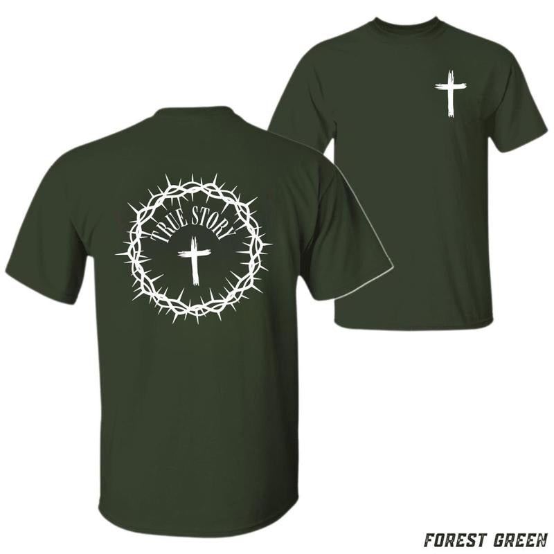 True Story T-shirt Christian Faith Tee Classic Fit Soft And Comfortable Tiktok Shop Store Men's T Shirts Perfect For Church Spiritual Inspiration And Casual Wear