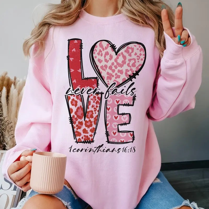Valentines Sweatshirt, Love Never Fails Valentine, Retro Valentines Sweatshirt, Valentines Love Sweatshirt