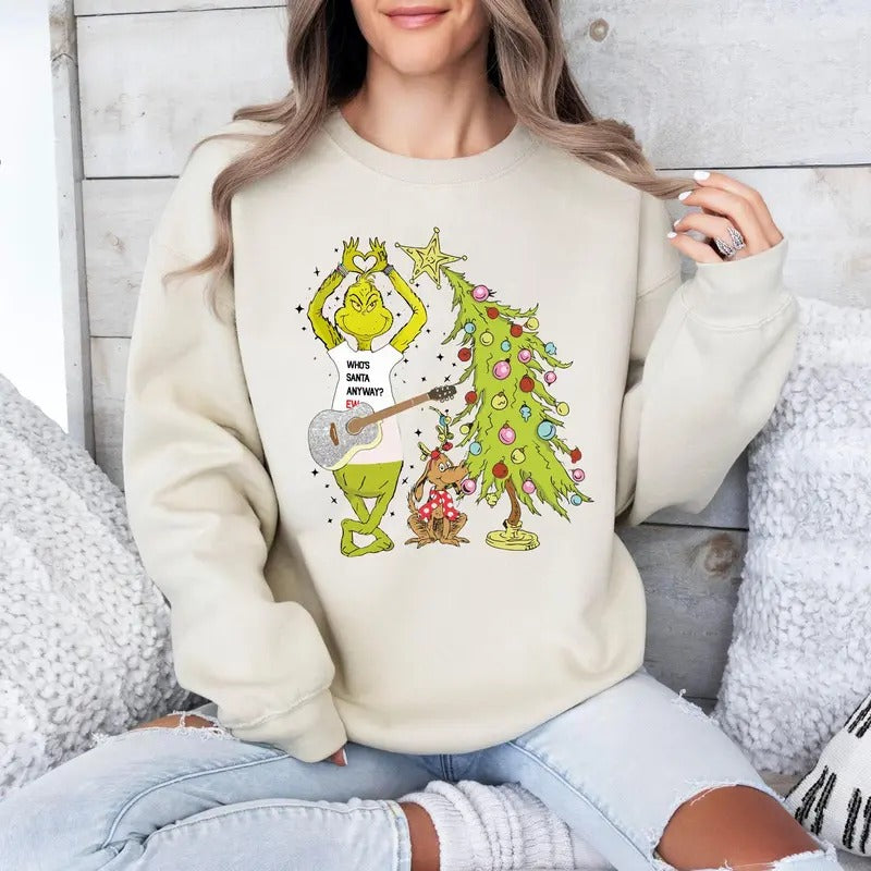 Who's Santa Anyway Shirt, G.rinchmas Shirt, Christmas Movies Sweatshirt, Santa Xmas Crew Neck, Gr!nch Swifie Tour Christmas Shirt, Christmas Hoodie, Greenmas Sweatshirt