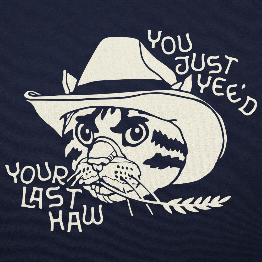 Last Yeehaw