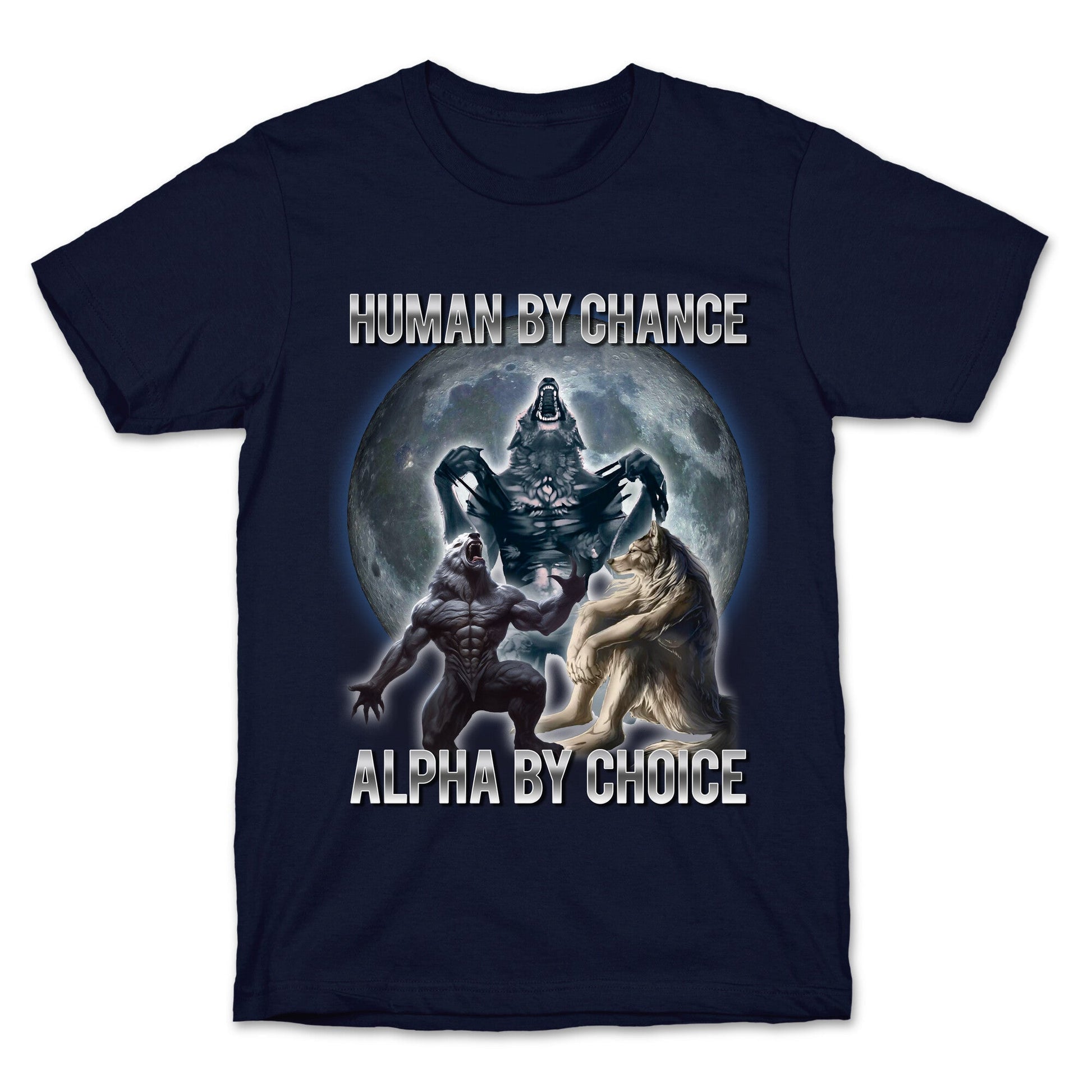 Human By Chance Alpha By Choice