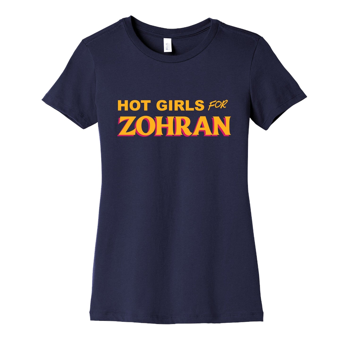 Hot Girls for  Zohran Womens Cotton Tee