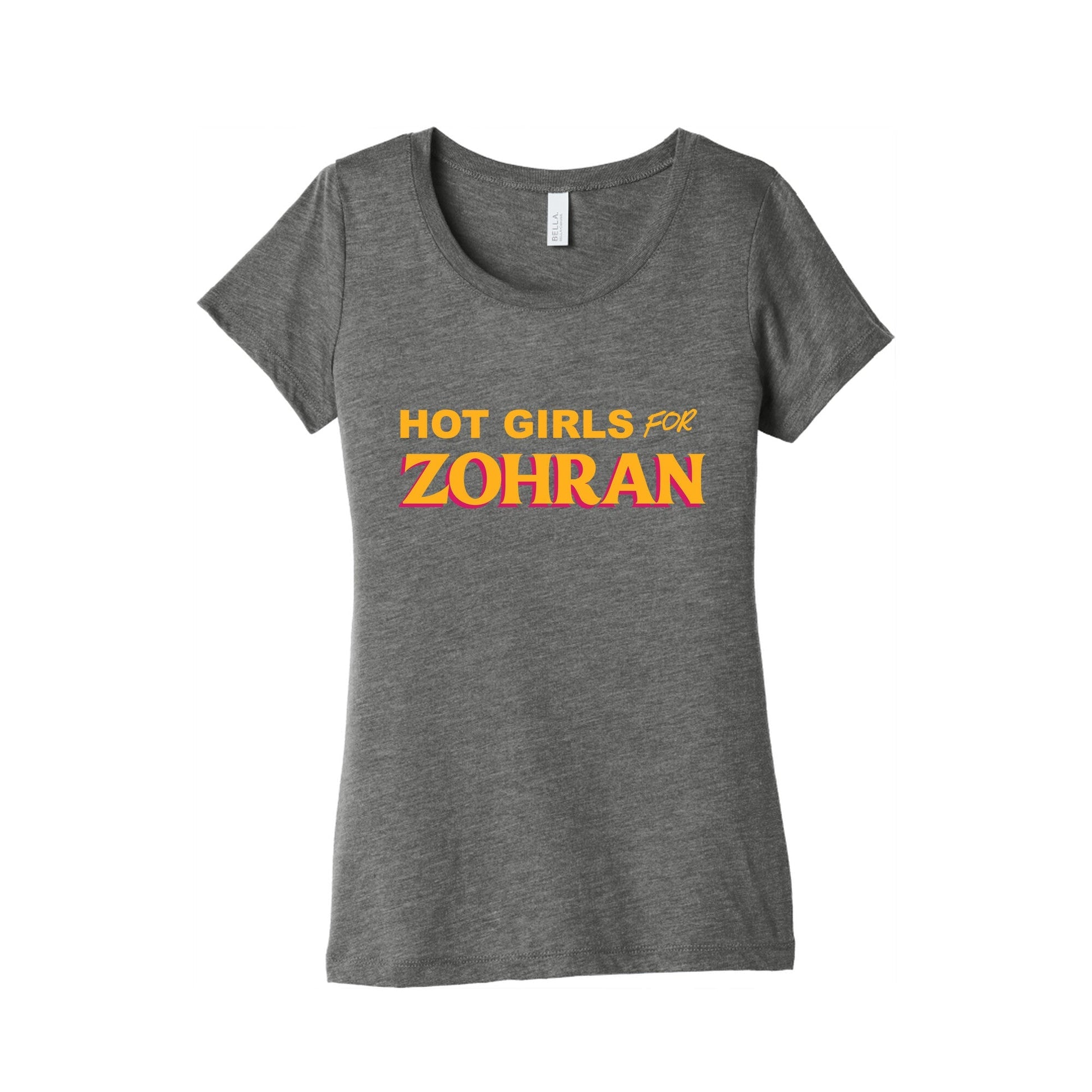 Hot Girls for  Zohran Womens Triblend Tee