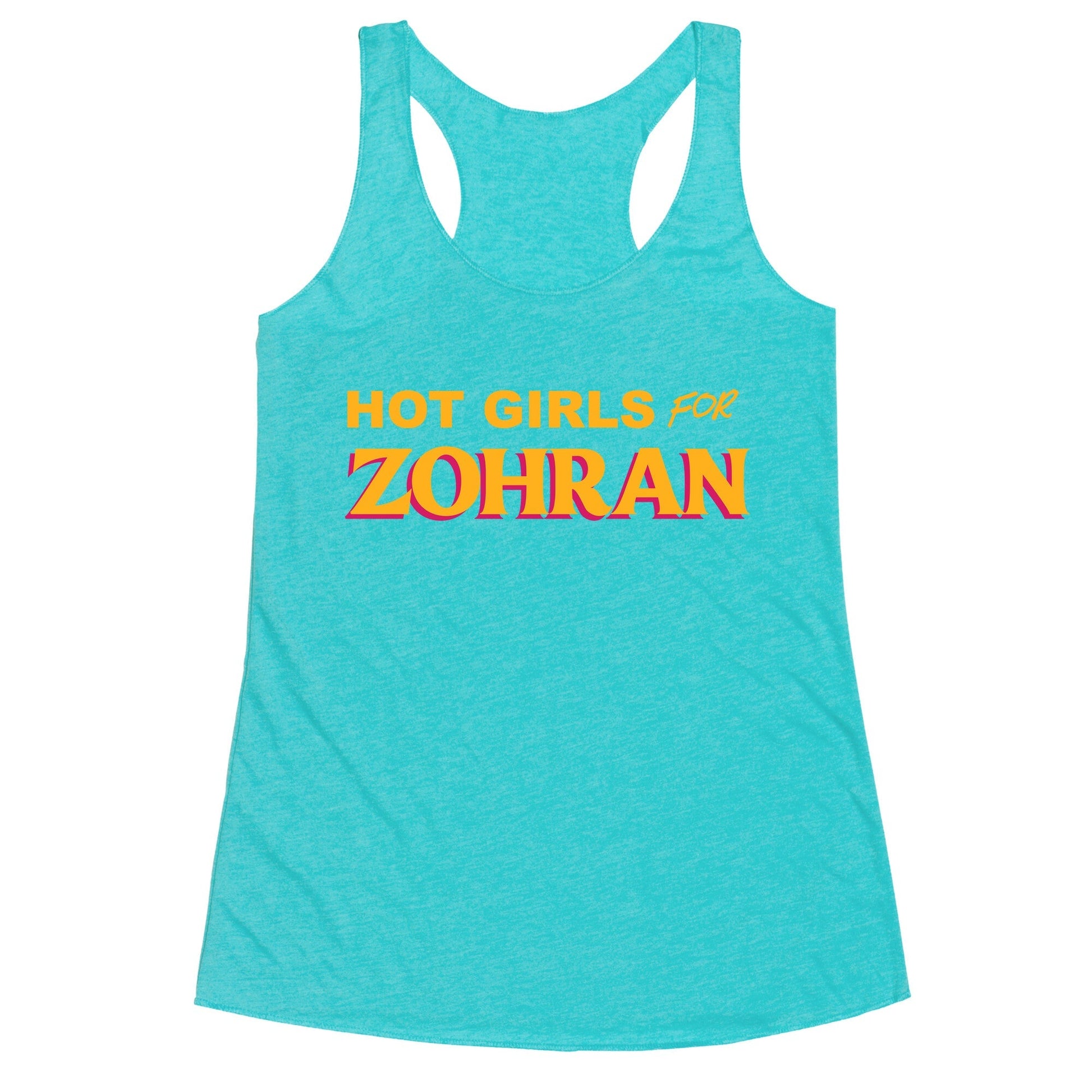 Hot Girls for  Zohran Racerback Tank